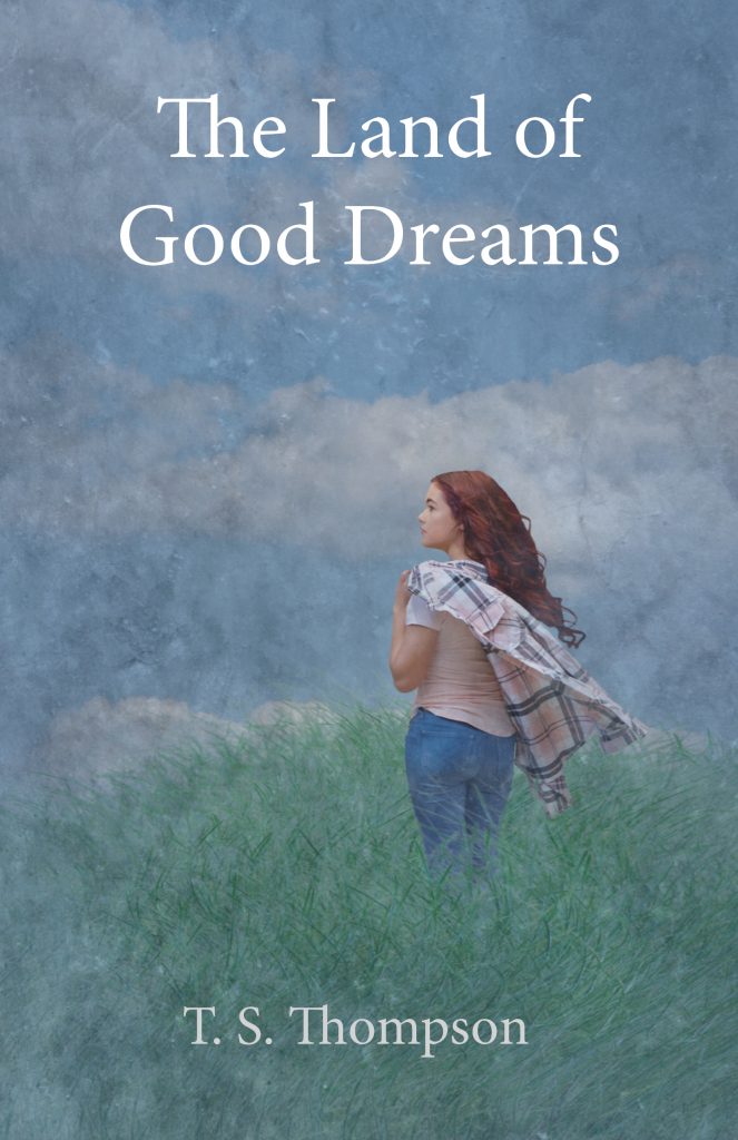 The Land of Good Dreams front book cover