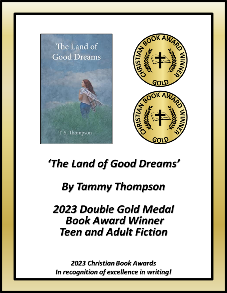 Christian Book Award (CBA) 2023 Winner for The Land of Good Dreams